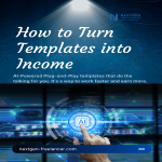 How to Turn Templates into Income